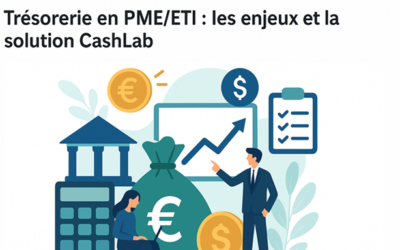 Découvrez CashLab : la solution de gestion de trésorerie nouvelle génération